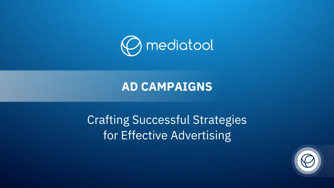 Creating Compelling Ad Campaigns